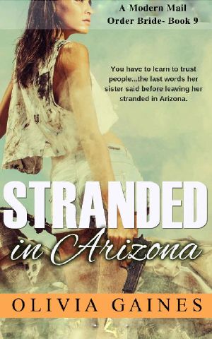 [Modern Mail Order Bride 09] • Stranded in Arizona (Modern Mail Order Brides Book 9)